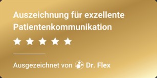 Auszeichnung für exzellente Patientenkommunikation – ausgezeichnet von Dr. Flex